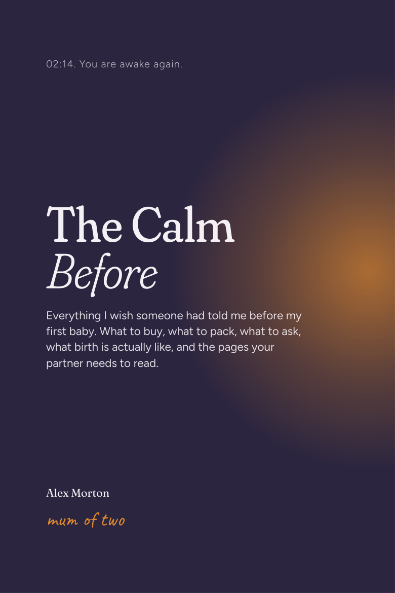 The cover of The Calm Before by Alex Morton, mum of two